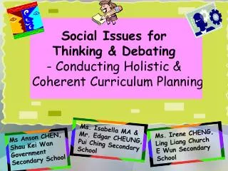 Social Issues for Thinking &amp; Debating - Conducting Holistic &amp; Coherent Curriculum Planning
