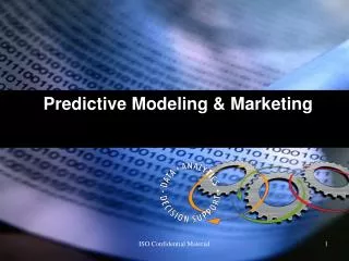 Predictive Modeling &amp; Marketing
