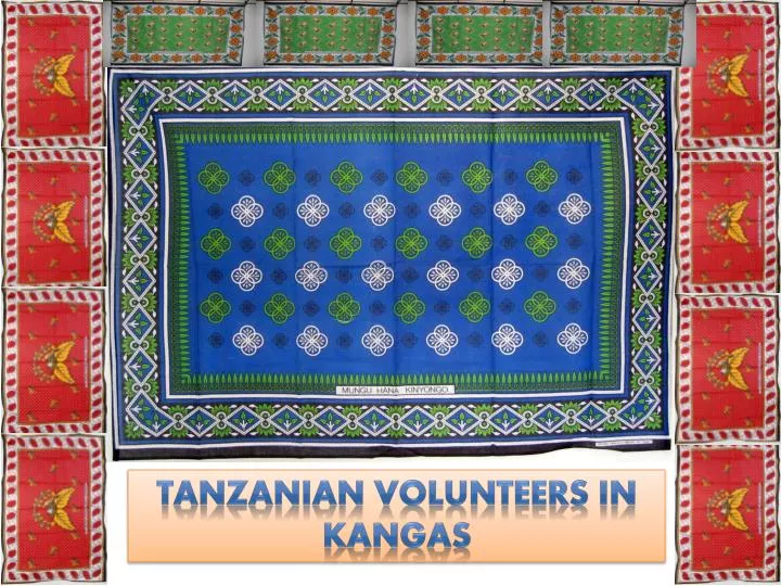 tanzanian volunteers in kangas