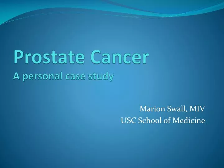 prostate cancer a personal case study