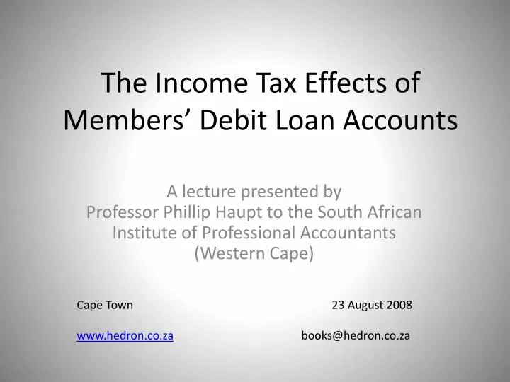 the income tax effects of members debit loan accounts