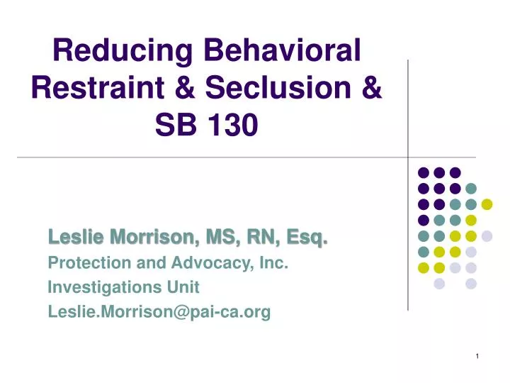reducing behavioral restraint seclusion sb 130