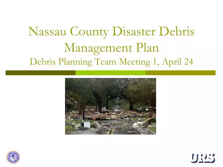 nassau county disaster debris management plan debris planning team meeting 1 april 24