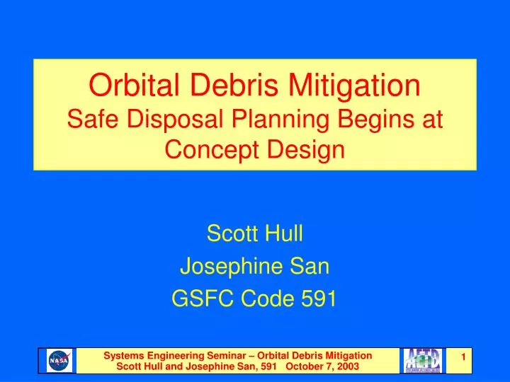orbital debris mitigation safe disposal planning begins at concept design