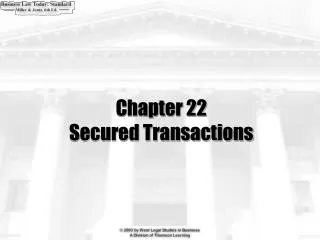 Chapter 22 Secured Transactions