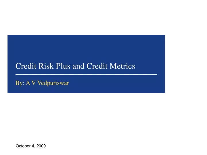 credit risk plus and credit metrics