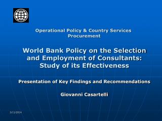 World Bank Policy on the Selection and Employment of Consultants: Study of its Effectiveness
