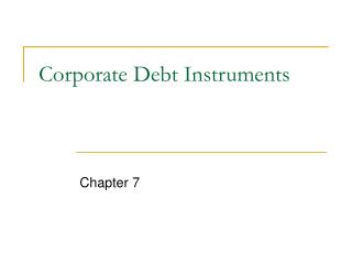Corporate Debt Instruments