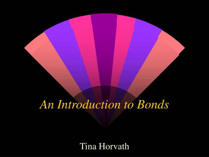 an introduction to bonds