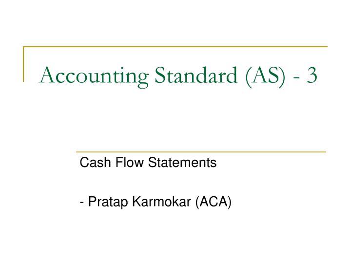 accounting standard as 3