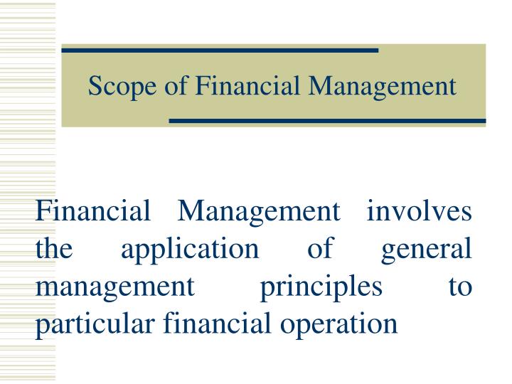 scope of financial management