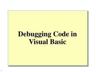 Debugging Code in Visual Basic