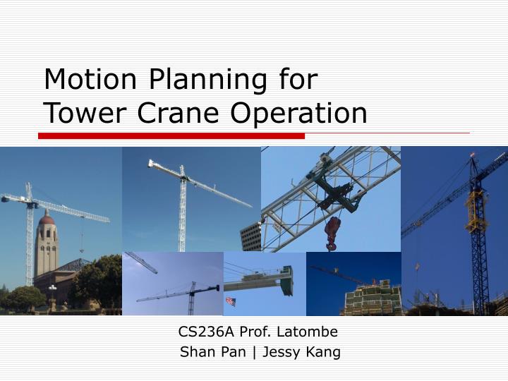 motion planning for tower crane operation