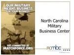 North Carolina Military Business Center - slide 1