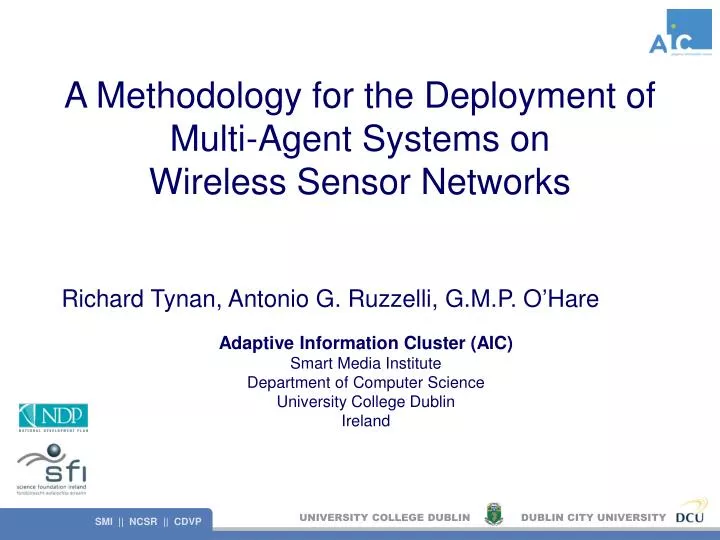 a methodology for the deployment of multi agent systems on wireless sensor networks