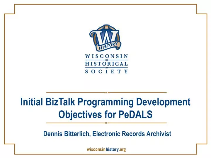 initial biztalk programming development objectives for pedals