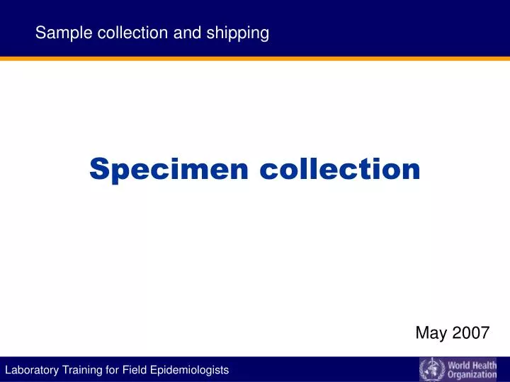 specimen collection