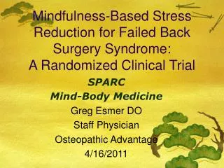 Mindfulness-Based Stress Reduction for Failed Back Surgery Syndrome: A Randomized Clinical Trial