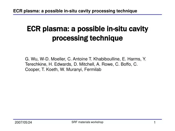 ecr plasma a possible in situ cavit y processing technique