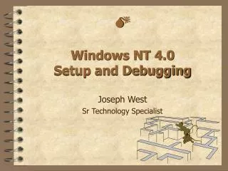 M Windows NT 4.0 Setup and Debugging
