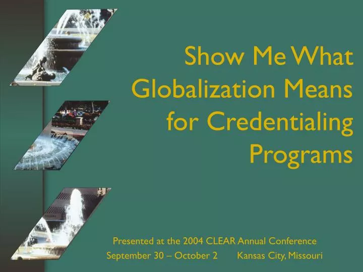 show me what globalization means for credentialing programs