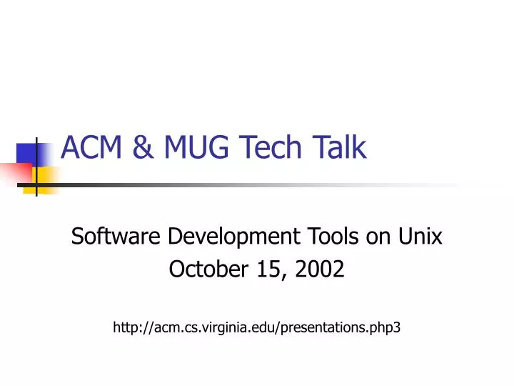 acm mug tech talk