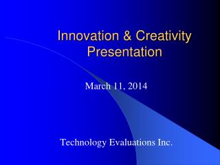 Innovation &amp; Creativity Presentation