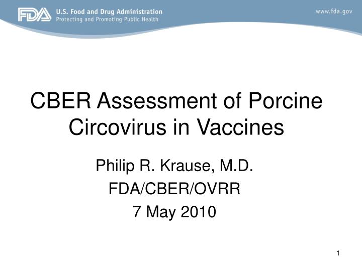 cber assessment of porcine circovirus in vaccines