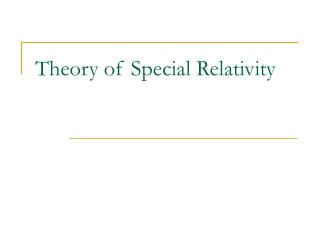 Theory of Special Relativity