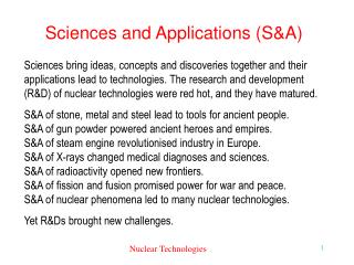 Sciences and Applications (S&amp;A)