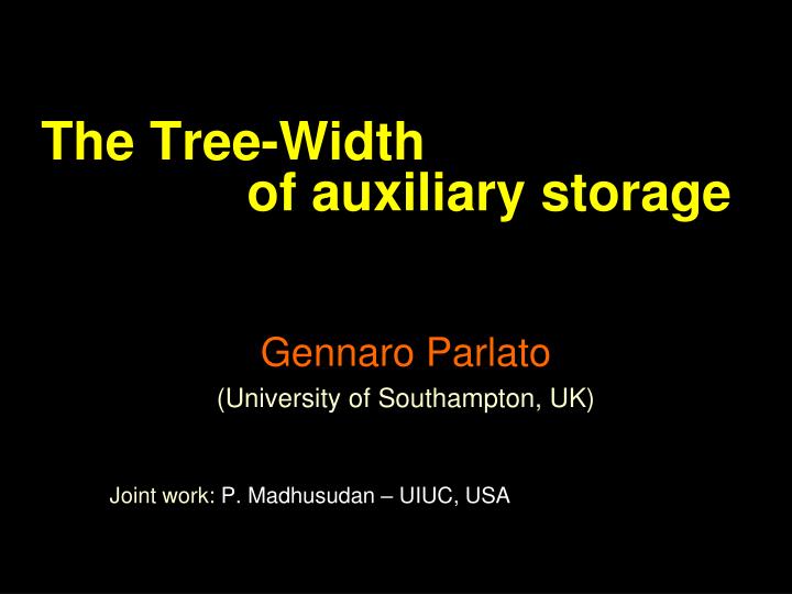the tree width of auxiliary storage