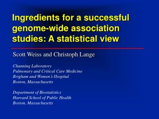Ingredients for a successful genome-wide association studies: A statistical view