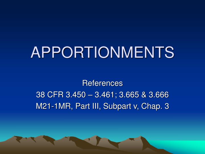 apportionments