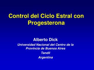 Control del Ciclo Estral con Progesterona