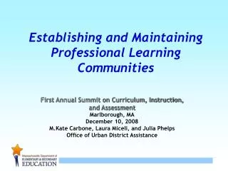 Establishing and Maintaining Professional Learning Communities
