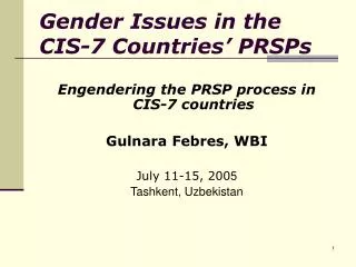 Gender Issues in the CIS-7 Countries’ PRSPs