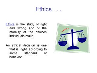 Ethics . . .