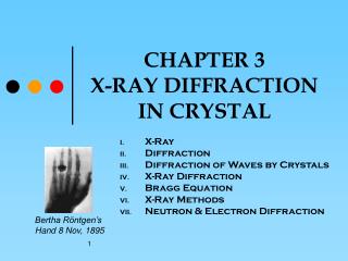CHAPTER 3 X-RAY DIFFRACTION IN CRYSTAL