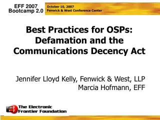 Best Practices for OSPs: Defamation and the Communications Decency Act