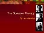 The Gonzalez Therapy - slide 1