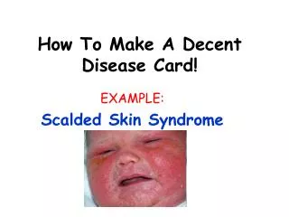How To Make A Decent Disease Card!