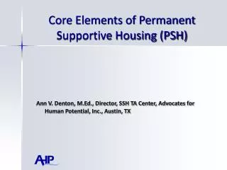 Core Elements of Permanent Supportive Housing (PSH)