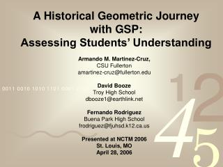 A Historical Geometric Journey with GSP: Assessing Students’ Understanding