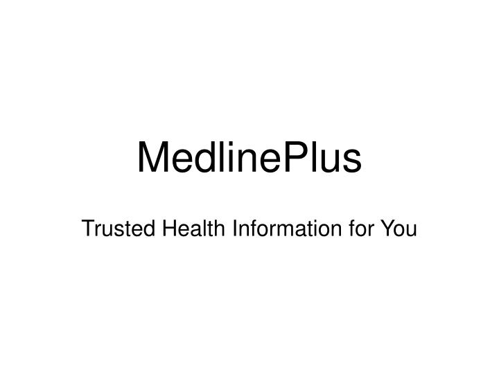 medlineplus