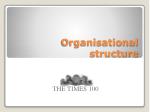 Organisational structure - slide 1