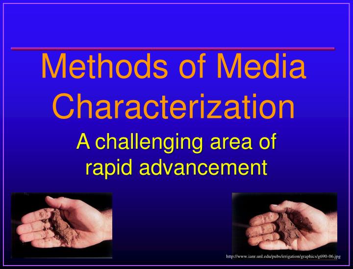 methods of media characterization