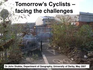 Tomorrow’s Cyclists – facing the challenges