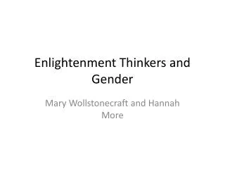 Enlightenment Thinkers and Gender