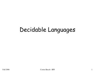 Decidable Languages
