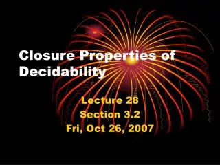 Closure Properties of Decidability